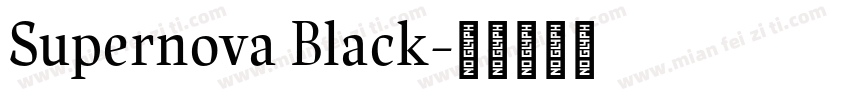 Supernova Black字体转换